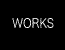 works